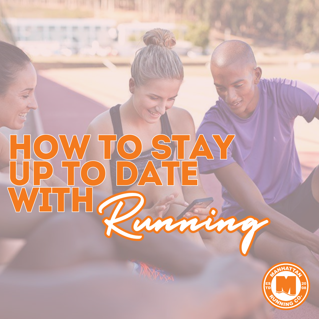 How To Stay Up To Date With All Things Running
